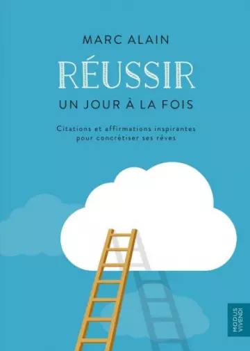 Réussir, Un jour à la fois [Livres]