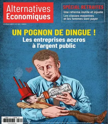 Alternatives Économiques N°431 – Février 2023 [Magazines]