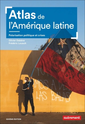 ATLAS DE L'AMÉRIQUE LATINE [Livres]