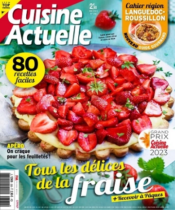 Cuisine Actuelle N°388 – Mai 2023 [Magazines]