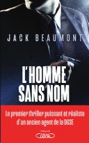 L'HOMME SANS NOM - JACK BEAUMONT [Livres]