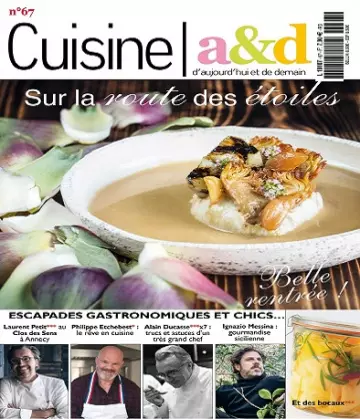 Cuisine A&D N°67 – Septembre-Octobre 2021 [Magazines]