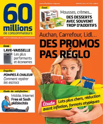 60 Millions De Consommateurs N°576 – Janvier 2022 [Magazines]