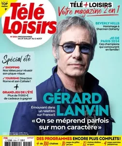 Télé Loisirs - 22 Juillet 2024 [Magazines]