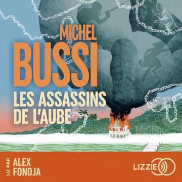 Les Assassins de l'aube Michel Bussi [AudioBooks]