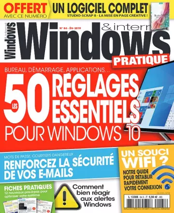 Windows et Internet Pratique N°84 – Été 2019  [Magazines]