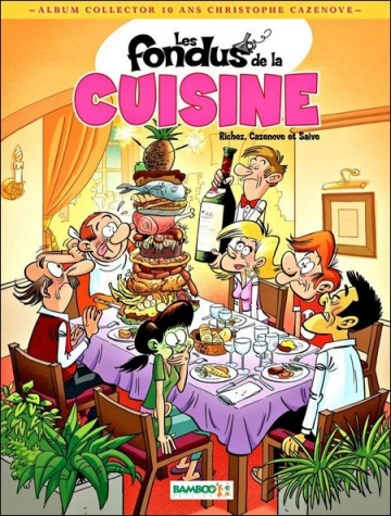 Les Fondus de la cuisine Tome 1  [BD]