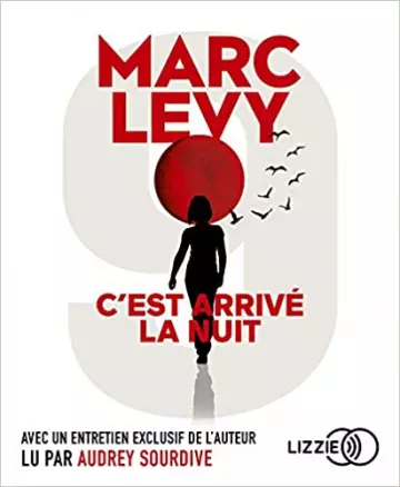 C’est arrivé la nuit - Marc Levy [Livres]