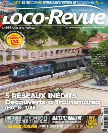 Loco-Revue N°864 – Juillet 2019 [Magazines]