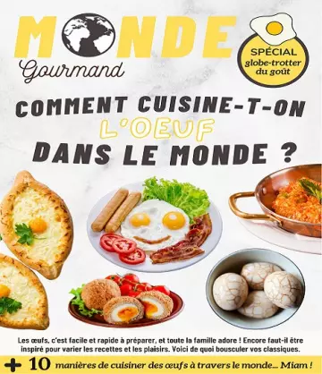 Monde Gourmand N°47 – Avril 2022 [Magazines]