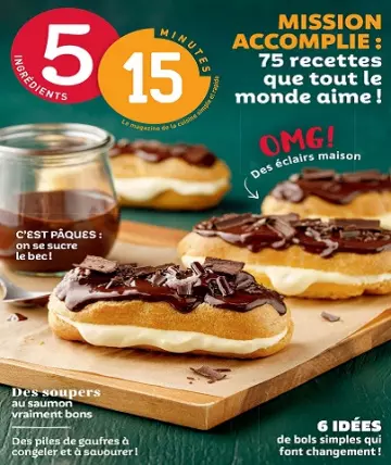 5 ingrédients 15 minutes – Avril 2023  [Magazines]