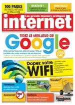 Les Grands Dossiers Pratiques Internet N°2 - Été 2017  [Magazines]