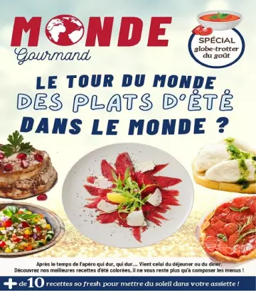 Monde Gourmand N°50 – Juillet 2022 [Magazines]