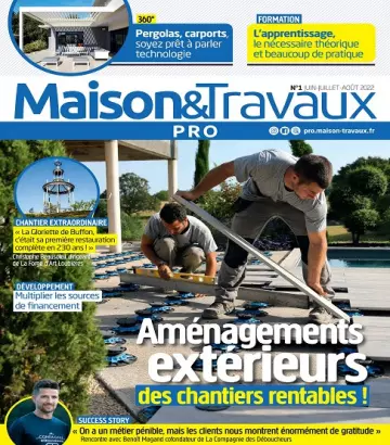 Maison et Travaux Pro N°1 – Juin-Août 2022  [Magazines]