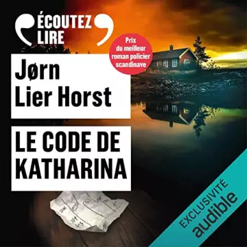 Jorn Lier Horst Le code de Katharina [AudioBooks]