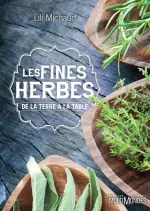 Les fines herbes, de la terre à la table  [Livres]