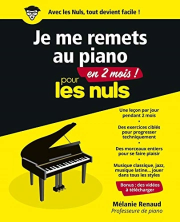 Je me remets au piano en 2 mois pour les Nuls, 2e éd  [Livres]