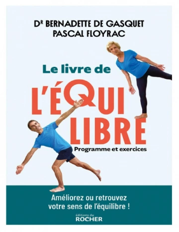 Le livre de l'équilibre, Programme et exercices  [Livres]