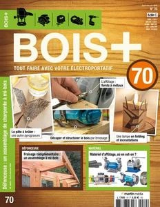 Bois+ - Avril-Juin 2024 [Magazines]