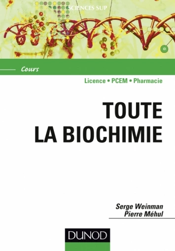 Toute la Biochimie Cours [Livres]