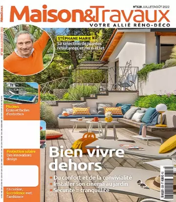 Maison et Travaux N°328 – Juillet-Août 2022  [Magazines]