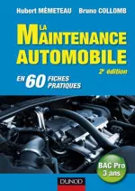 La maintenance automobile en 60 fiches pratiques  [Livres]