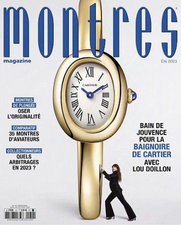 Montres Magazine N°132 – Été 2023 [Magazines]