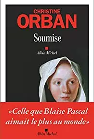 CHRISTINE ORBAN - SOUMISE [Livres]