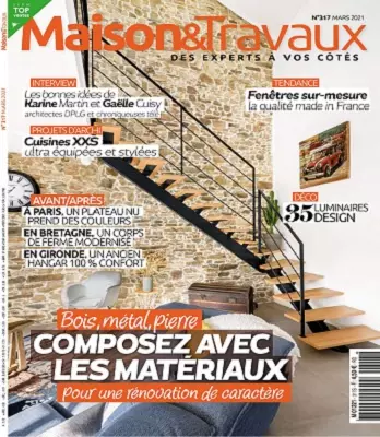 Maison et Travaux N°317 – Mars 2021 [Magazines]