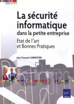 La sécurité informatique dans la petite entreprise [Livres]