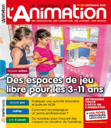 Le Journal De L’Animation N°231 – Septembre 2022 [Magazines]