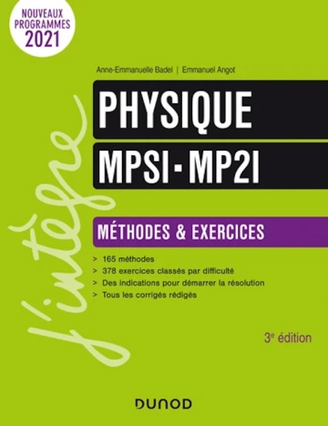 Physique Méthodes et Exercices MPSI-MP2I - 3e éd.  [Livres]