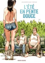 L'ÉTÉ EN PENTE DOUCE [Adultes]