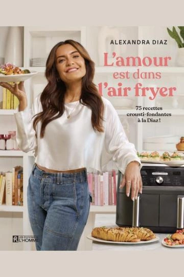 L'amour est dans l'air fryer [Livres]