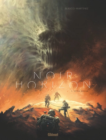 NOIR HORIZON - TOME 1 - SITRA AHARA - PELAEZ ET BLASCO-MARTINEZ [BD]