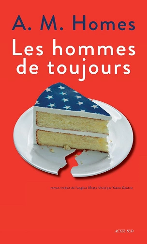 Les Hommes de toujours A.M.Homes [Livres]