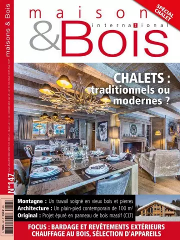 Maisons et Bois N°147 – Février-Mars 2019  [Magazines]