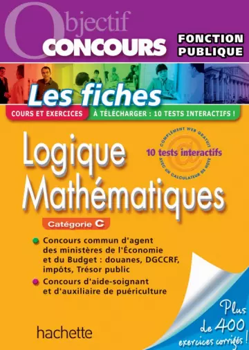 Concours Les Fiches - Logique Mathématiques Catégorie C [Livres]