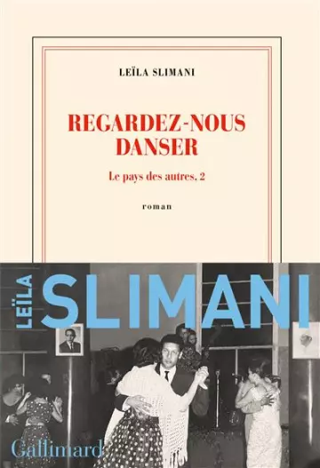 Regardez-nous danser - Leila Slimani [Livres]