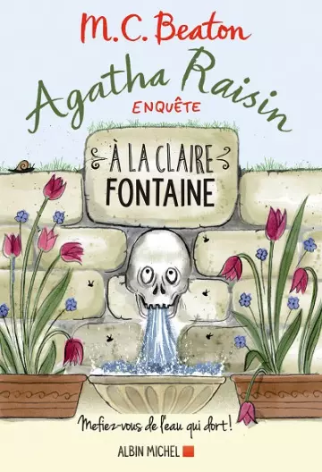 À la claire fontaine [Agatha Raisin enquête 007]  [Livres]