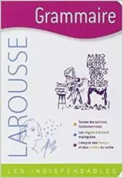 Grammaire-Les indispensables Larousse [Livres]