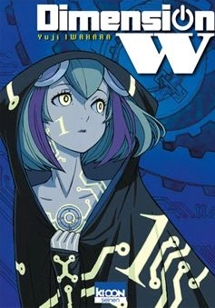 Dimension-W Tome 01 [Mangas]