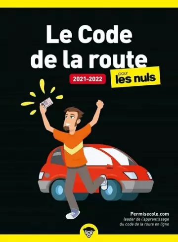 Le code de la route 2021-2022 pour les Nuls  [Livres]