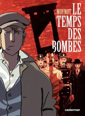 LE TEMPS DES BOMBES   INTÉGRALE [BD]