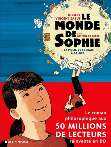 Le Monde de Sophie (V.ZABUS) - T01 - La Philo de Socrate à Galilée [BD]