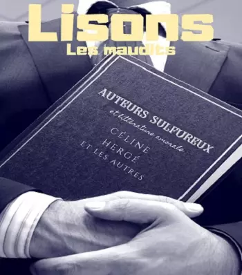 Lisons Les Maudits N°57 Du 27 Mars 2021 [Magazines]