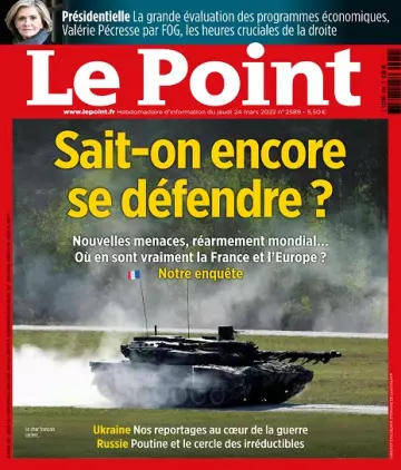 Le Point N°2589 Du 24 au 30 Mars 2022  [Magazines]