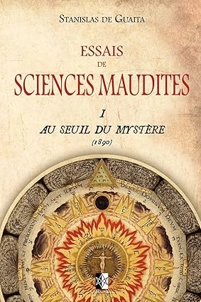 Stanislas de Guaita - Au Seuil du Mystère  [Livres]