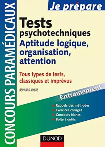 TESTS PSYCHOTECHNIQUES APTITUDE LOGIQUE, ORGANISATION, ATTENTION  [Livres]