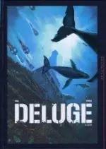 DÉLUGE - COMPLET [BD]